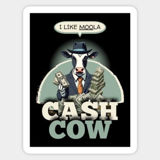 Cash Cow I Like Moola Sticker